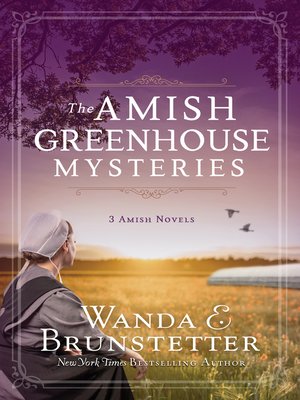cover image of The Amish Greenhouse Mysteries